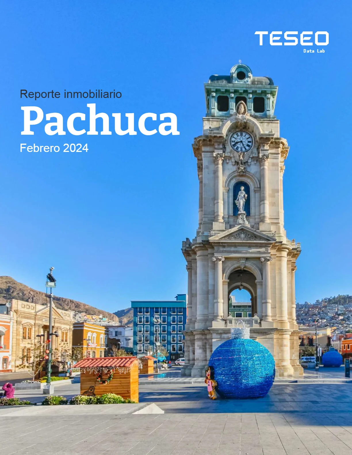 Portada — Reporte Inmobiliario de Pachuca — Febrero 2024