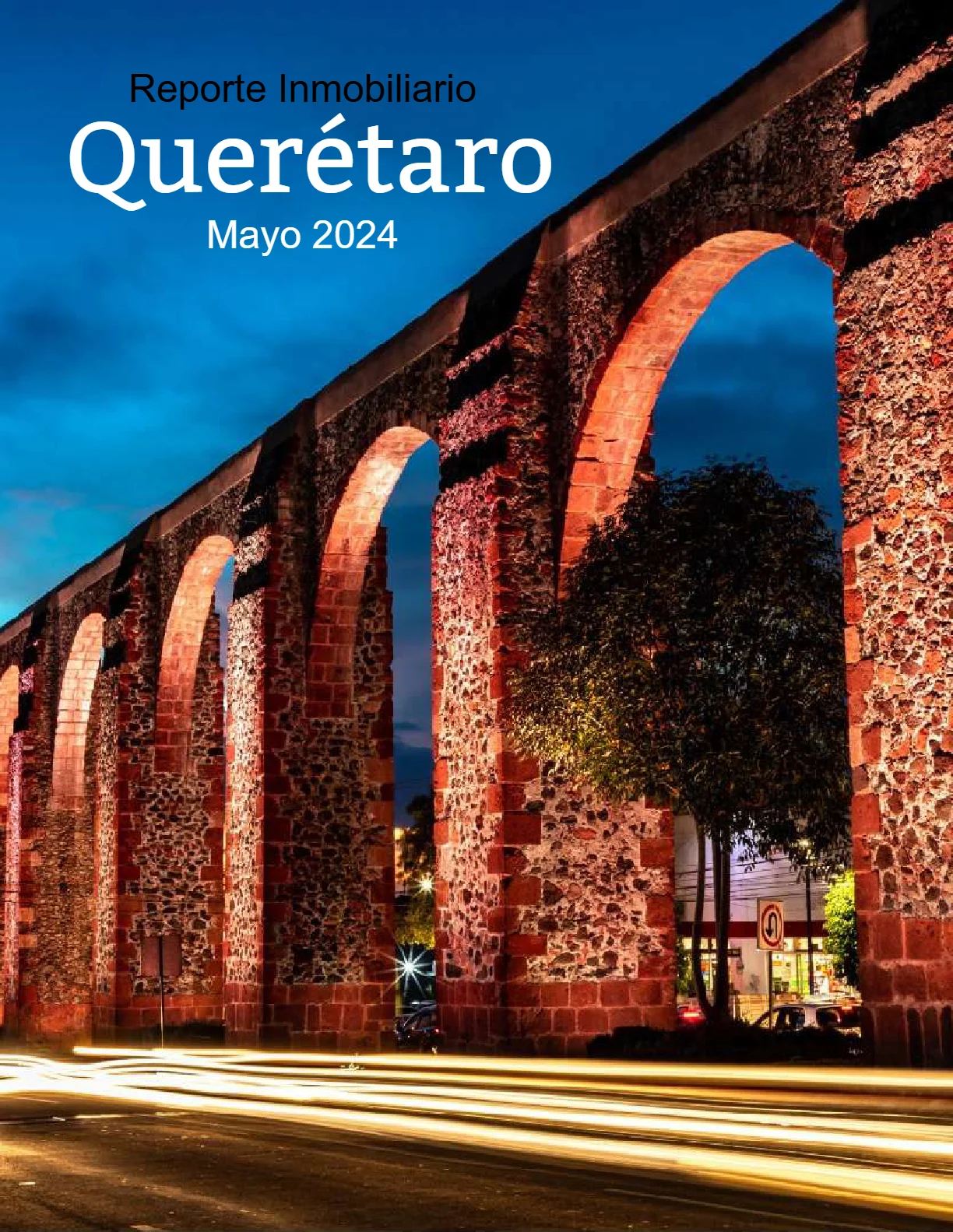 Portada — Reporte Inmobiliario de Querétaro — Mayo 2024