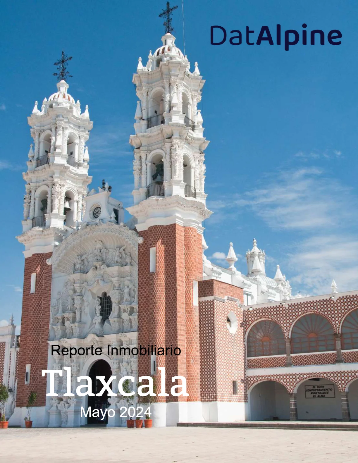 Portada — Reporte Inmobiliario de Tlaxcala — Mayo 2024
